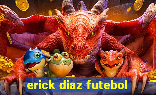 erick diaz futebol